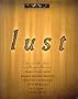 Lust: Lascivious Love Stories and Passionate Poems (The Chronicles of Sin)