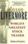 Jesse Livermore: World's Greatest Stock Trader (Wiley Investment)