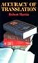 Accuracy of Translation: The Primary Criterion in Evaluating Bible Versions With Special Reference to the New International Version