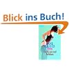 Ein Kuss und Schluss: Roman