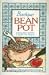 Book Boutique Bean Pot: Exciting Bean Varieties in Superb New Recipes