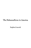 The Hohenzollerns in America