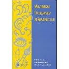Multimedia Databases in Perspective (Lecture Notes in Computer Science / Lecture Notes in Artificial Intelligence)