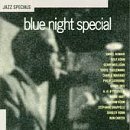 Revue Various Artists  / Blue Night Special
