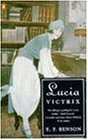 Lucia Victrix: Mapp and Lucia, Lucia's Progress, T...