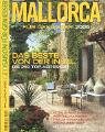  : Geo Saison f&uuml;r Geniesser Mallorca. Fr&uuml;hjahr 2005. Das Beste von der Insel. Die 250 Top-Adressen
