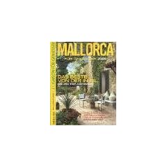 Geo Saison f�r Geniesser Mallorca. Fr�hjahr 2005. Das Beste von der Insel. Die 250 Top-Adressen