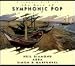 MusicTracks : The Best of Symphonic Pop