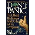 Don't Panic: The Official Hitchhikers Guide to the Galaxy Companion