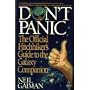 Don't Panic: The Official Hitchhikers Guide to the Galaxy Companion