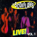 Live!, Vol. 1 by  Scofflaws 