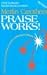 Praise Works by Merlin R. Carothers ISBN 0943026067