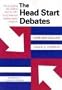 The Head Start Debates