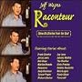 Raconteur : Show Biz Stories from the Soul