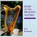 Harp of the Healing Waters