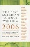 The Best American Science Writing 2006