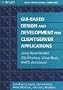 GUI-Based Design and Development For Client/Server Applications: Using PowerBuilder, SQLWindows, Visual Basic, PARTS Workbench