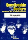 Questionable Doctors Disciplined by State and Federal Governments: Michigan, Ohio