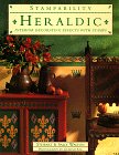 Heraldic: Interior Decorating Effects With Stamps (Stampability Books)