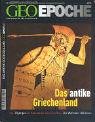 Produkt-Bild: Geo Epoche 13/04: Das antike Griechenland - Von Olympia bis Alexander dem Gro&szlig;en: Die Welt der Hellenen: 13/2004