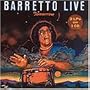 Tomorrow: Barretto Live