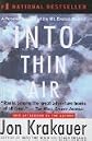 Into Thin Air: A Personal Account of the Mount Everest Disaster