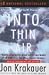 Into Thin Air: A Personal Account of the Mount Everest Disaster