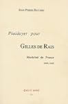 Plaidoyer pour Gilles de Rais: Mar�ch...