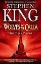 The Dark Tower: Wolves of the Calla v. 5