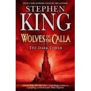 The Dark Tower: Wolves of the Calla v. 5