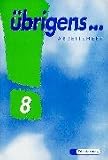 übrigens...8. Arbeitsheft. Baden-Württemberg, Rheinland-Pfalz, Saarland.