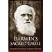 Darwin's Sacred Cause: How a Hatred of Slavery Shaped Darwin's Views on Human Evolution