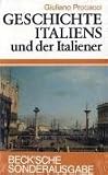 Geschichte Italiens und der Italiener.