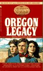 OREGON LEGACY, THE (The Holts : An American Dynasty, No 1)