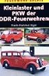 Kleinlaster und PKW der DDR-Feuerwehren