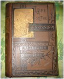 Life on the Mississippi (Illustrated 1883 1st ed., 1st printing)