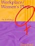 Workplace/Women's Place: An Anthology