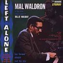 Left Alone by Mal Waldron