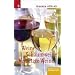 Weine, Schaumweine, Versetzte Weine