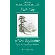 Each Day a New Beginning: Daily Meditations for Women