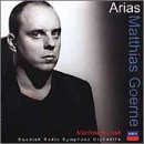 Matthias Goerne - Arias