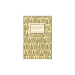 Das kleine Baumbuch: Die deutschen Waldb�ume (Insel B�cherei)