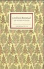 Das kleine Baumbuch: Die deutschen Waldb&auml;ume (Insel B&uuml;cherei)