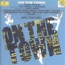 On the Town (1992 London Concert Cast) by Leonard Bernstein, Betty Comden & Adolph Green, Michael Tilson Thomas, Thomas Hampson, and Tyne Daly