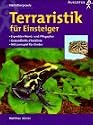 Terraristik f&uuml;r Einsteiger