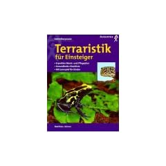 Terraristik f�r Einsteiger