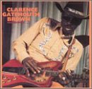 Clarence Gatemouth Brown - Pressure Cooker - Zortam Music