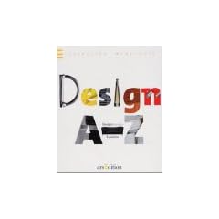 Design A- Z. Designmuseum London