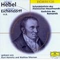 Das Schatzk�stlein des rheinischen Hausfreunds/ Gedichte der Romantik CD