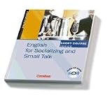 Short Course Series - Aktuelle Ausgabe: B1-B2 - English for Socializing and Small Talk: Kursbuch mit CD - Sylee Gore, David Gordon Smith
